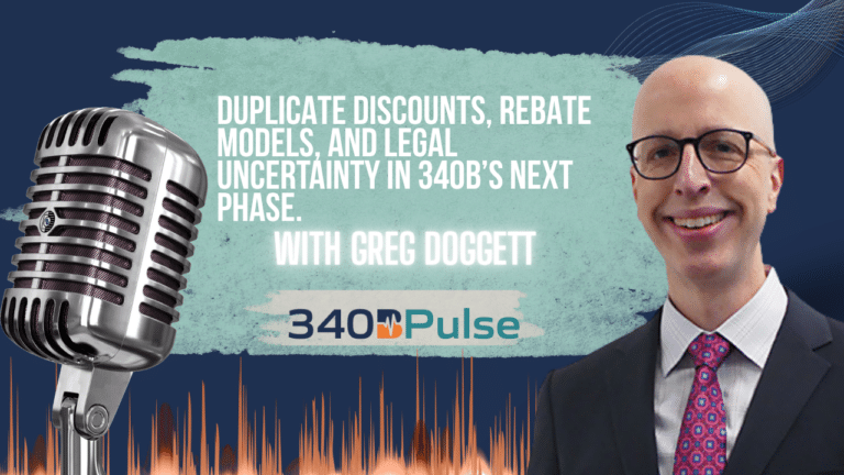 Greg Doggett discusses 340B duplicate discounts and rebate models on 340B