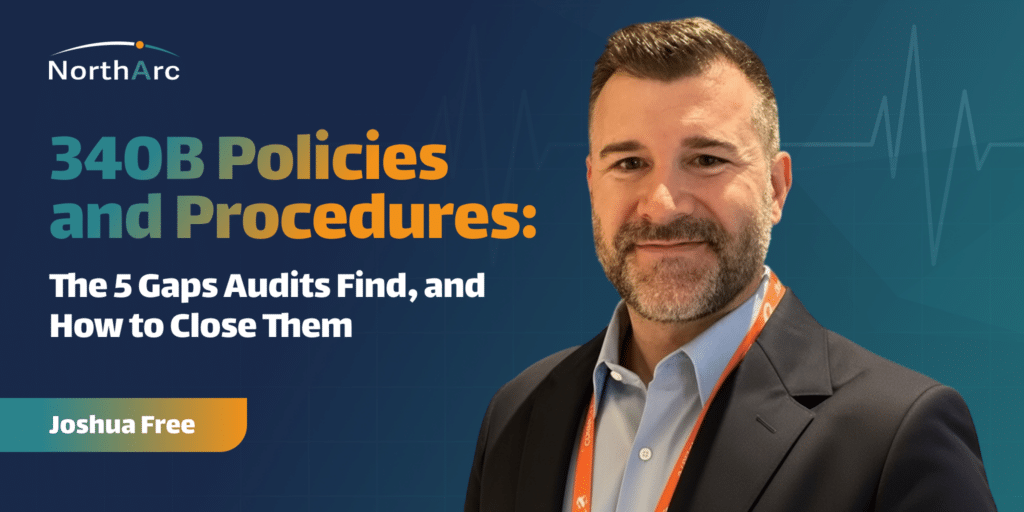 340B Policies and Procedures: 5 Gaps Audit